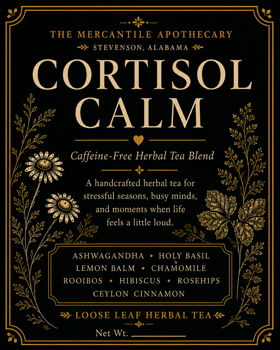 Cortisol Calm Herbal Tea Blend The Mercantile Apothecary