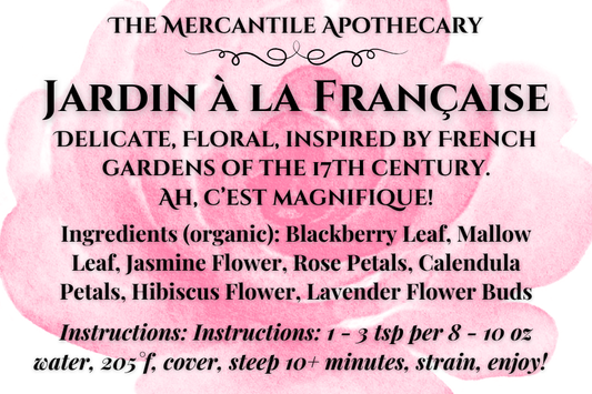 Jardin à la Française Herbal Tea Blend The Mercantile Apothecary