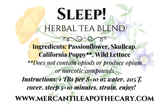 Sleep! Herbal Tea Blend The Mercantile Apothecary