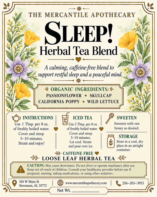 Sleep! Herbal Tea Blend The Mercantile Apothecary